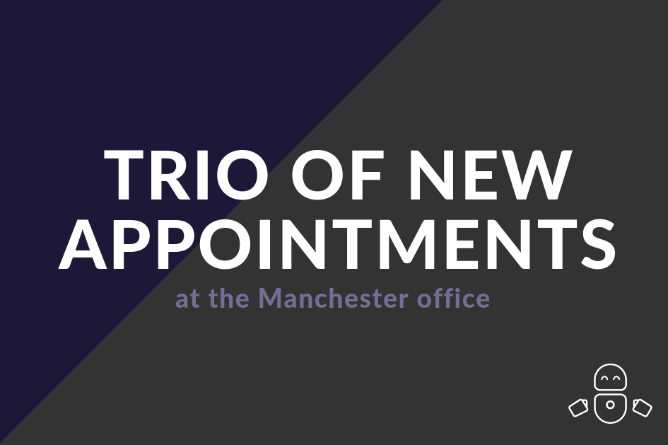 Trio of new appointments at the Manchester office